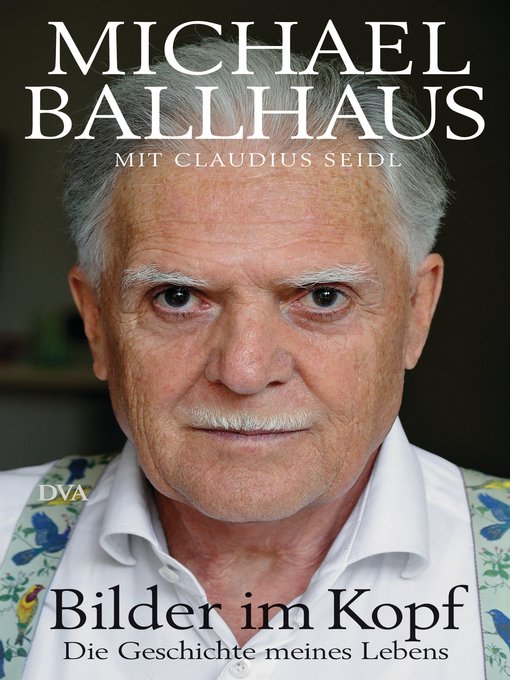 Title details for Bilder im Kopf by Michael Ballhaus - Available